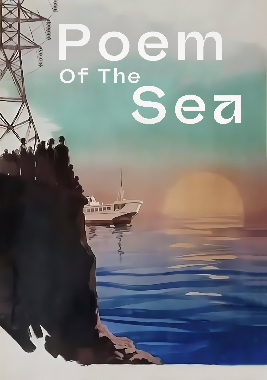Poem of the Sea poster