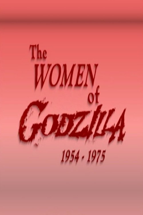 The Women of Godzilla poster